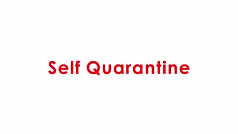 Self-Quarantine-Text-typography-red-color-animation-smooth-on-white-background